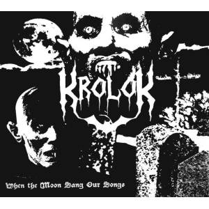 Krolok - When The Moon Sang Our Songs CD Digi