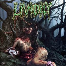 Lividity - Used, Abused, And Left For Dead CD