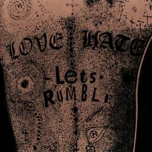 Love/Hate - Let's Rumble CD