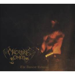 Macabre Omen - The Ancient Returns CD Digi