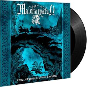Malokarpatan - Cesta Podzemnými Salami Kovovlada 7" EP (Black Vinyl)