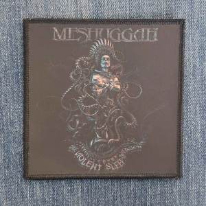 Нашивка Meshuggah - The Violent Sleep Of Reason друкована