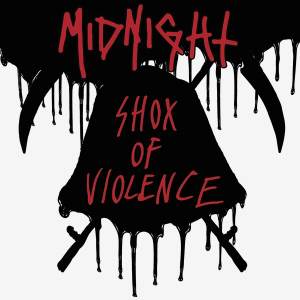 Midnight - Shox Of Violence MCD