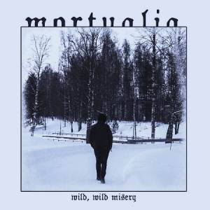 Mortualia - Wild, Wild Misery CD