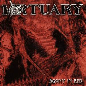 Mortuary - Agony In Red CD
