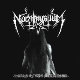 Nachtmystium - Reign Of The Malicious CD
