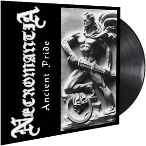 Necromantia - Ancient Pride MLP (Black Vinyl)