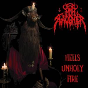 Nunslaughter - Hell's Unholy Fire CD