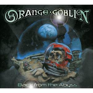 Orange Goblin - Back From The Abyss CD Digi