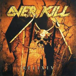 Overkill - ReliXIV CD