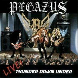Pegazus - Live! Thunder Down Under 2CD
