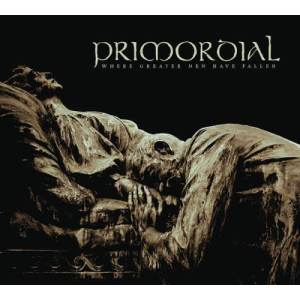 Primordial - Where Greater Men Have Fallen CD + DVD Digi
