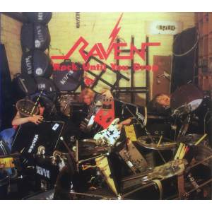 Raven - Rock Until You Drop CD Digi