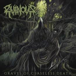 Ruinous - Graves Of Ceaseless Death CD