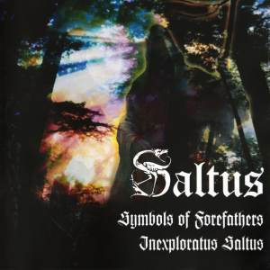 Saltus - Symbols Of Forefathers / Inexploratus Saltus CD