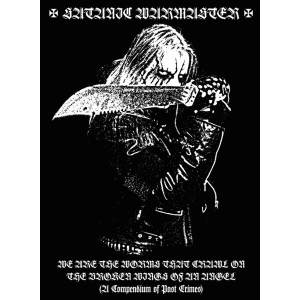 Satanic Warmaster - We Are The Worms That Crawl On The Broken Wings Of An Angel (A Compendium Of Past Crimes) CD A5 Digi