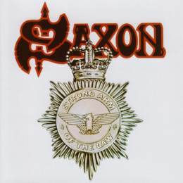 Saxon - Strong Arm Of The Law CD