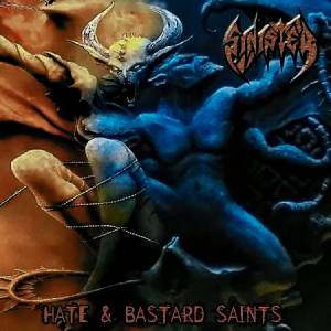 Sinister - Hate & Bastard Saints CD