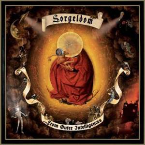 Sorgeldom - ...From Outer Intelligences CD