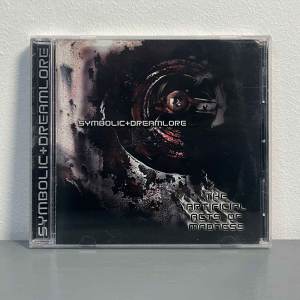 Symbolic / Dreamlore - The Artifical Acts Of Madness CD