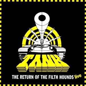 Tank - The Return Of The Filth Hounds - Live CD