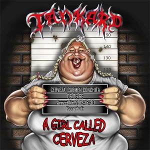 Tankard - A Girl Called Cerveza CD