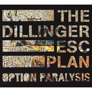 The Dillinger Escape Plan - Option Paralysis CD Digi