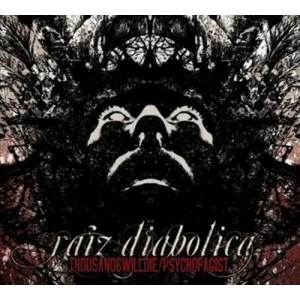 Thousandswilldie / Psychofagist - Raiz Diabolica CD Digi