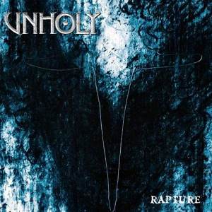 Unholy - Rapture CD