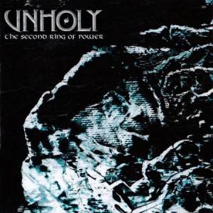 Unholy - The Second Ring Of Power CD + DVD