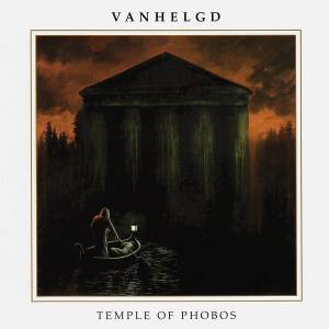 Vanhelgd - Temple Of Phobos CD