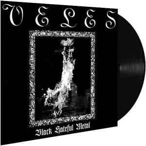 Veles - Black Hateful Metal (Black Vinyl) LP