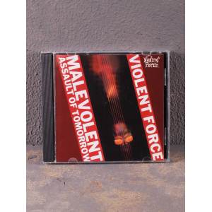 Violent Force - Malevolent Assault Of Tomorrow + Unreleased Demo For The Second Album CD