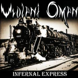 Violent Omen - Infernal Express CD