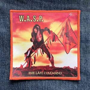 Нашивка W.A.S.P. - The Last Command друкована червона кайма